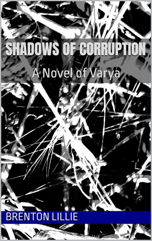 Shadows of Corruption - Paperback